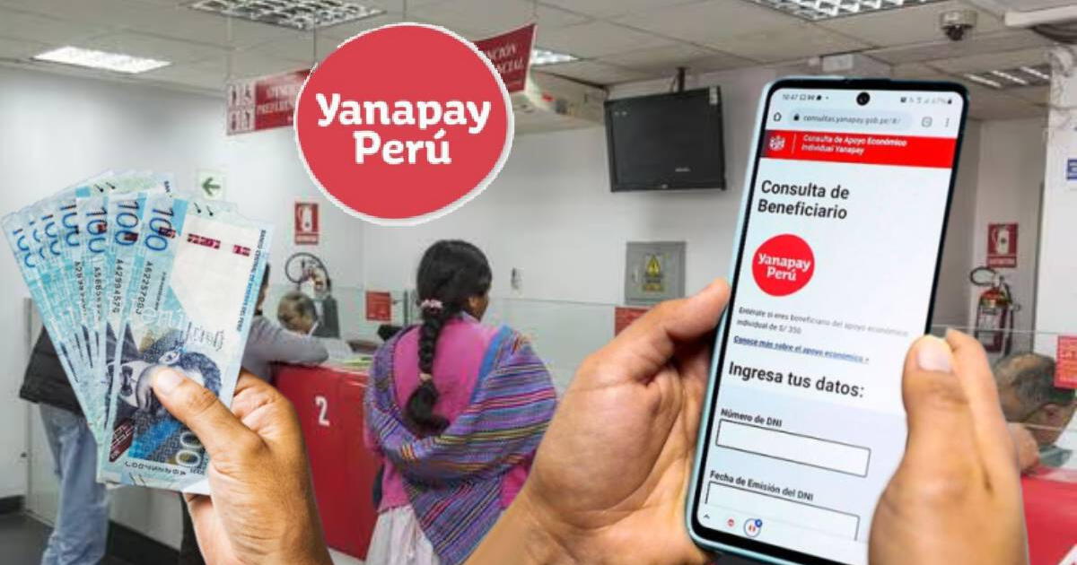 Bono Yanapay de 350 soles: consulta si habrá una NUEVA entrega en mayo 2024