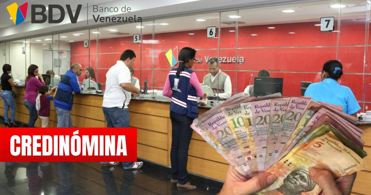 Credinómina del Banco de Venezuela: OBTÉN tu préstamo en 5 pasos para este mes de mayo 2024