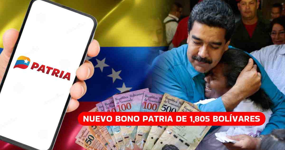 Comenzó el pago del Bono 1,805 bolívares: Pasos para COBRAR hoy por Sistema Patria