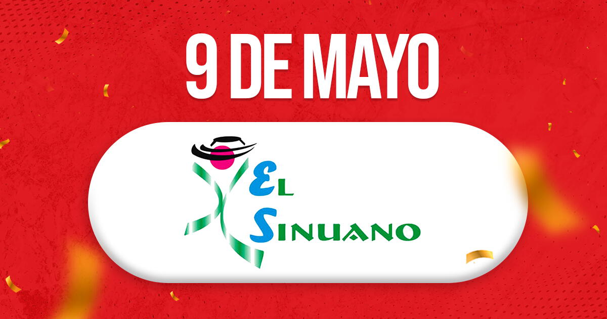 Sinuano Día de HOY, jueves 9 de mayo: a qué hora se juega y resultados EN VIVO del sorteo