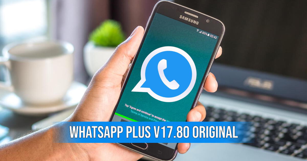 Descarga WhatsApp Plus V17.80 gratis: El link de mayo 2024 aquí