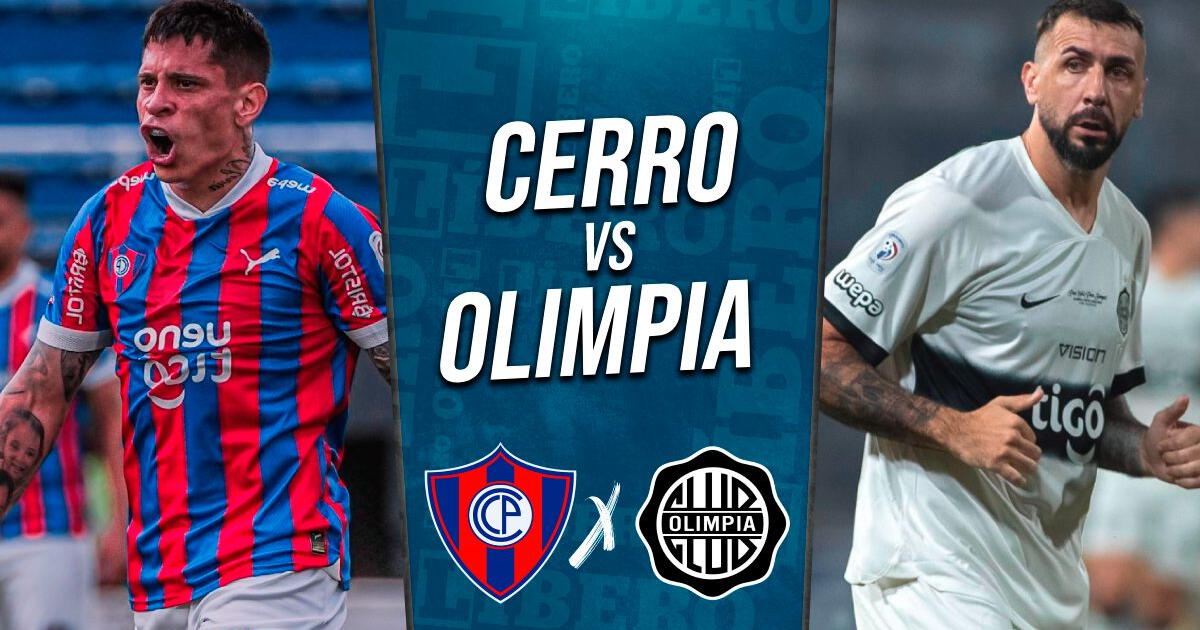 Cerro vs Olimpia EN VIVO Tigo Sports: hora, pronóstico y canal del clásico paraguayo