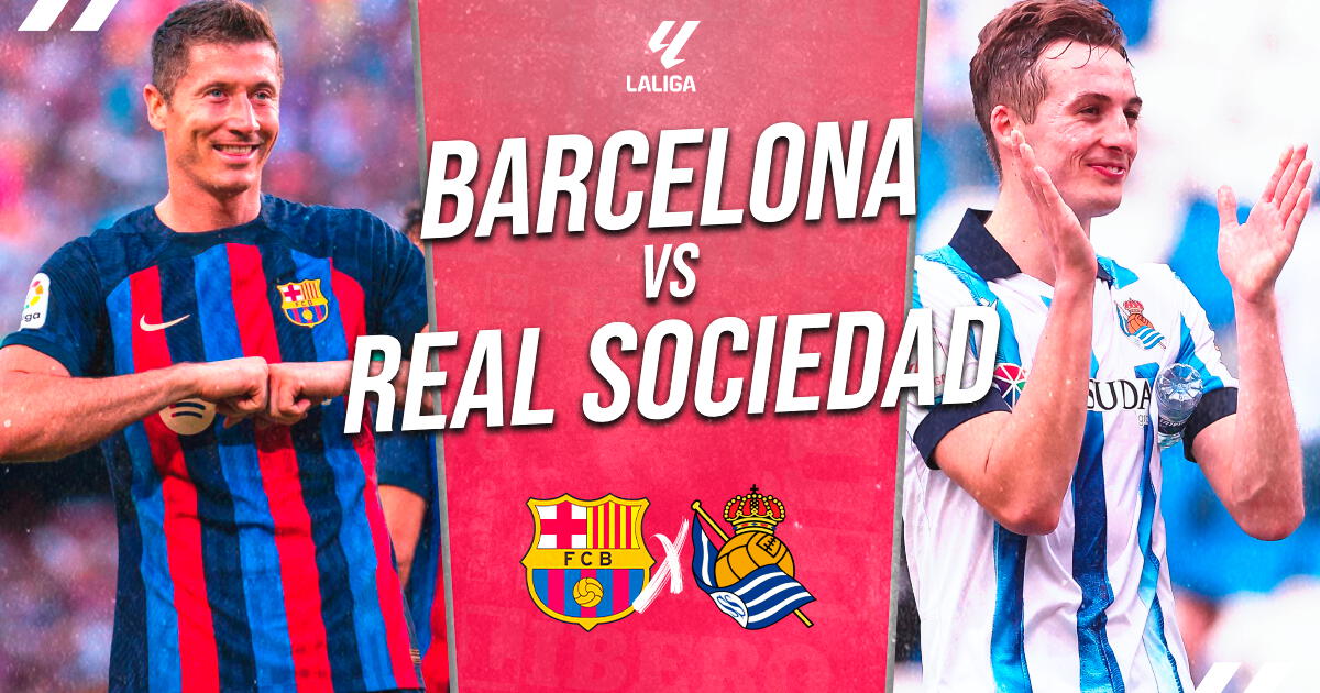 Barcelona vs Real Sociedad EN VIVO vía DirecTV: horario y dónde ver por LaLiga