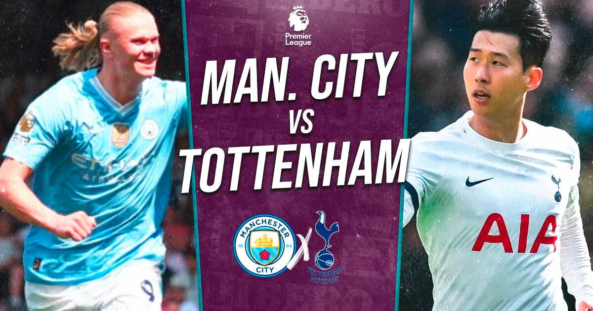 Manchester City vs. Tottenham EN VIVO por la Premier League: Cuándo, a qué hora y dónde ver