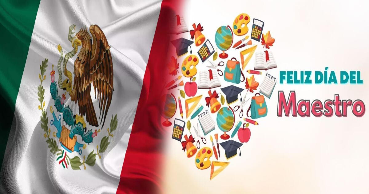 FRASES por el Día del Maestro para enviar y dedicar a tu profesor favorito en México 2024