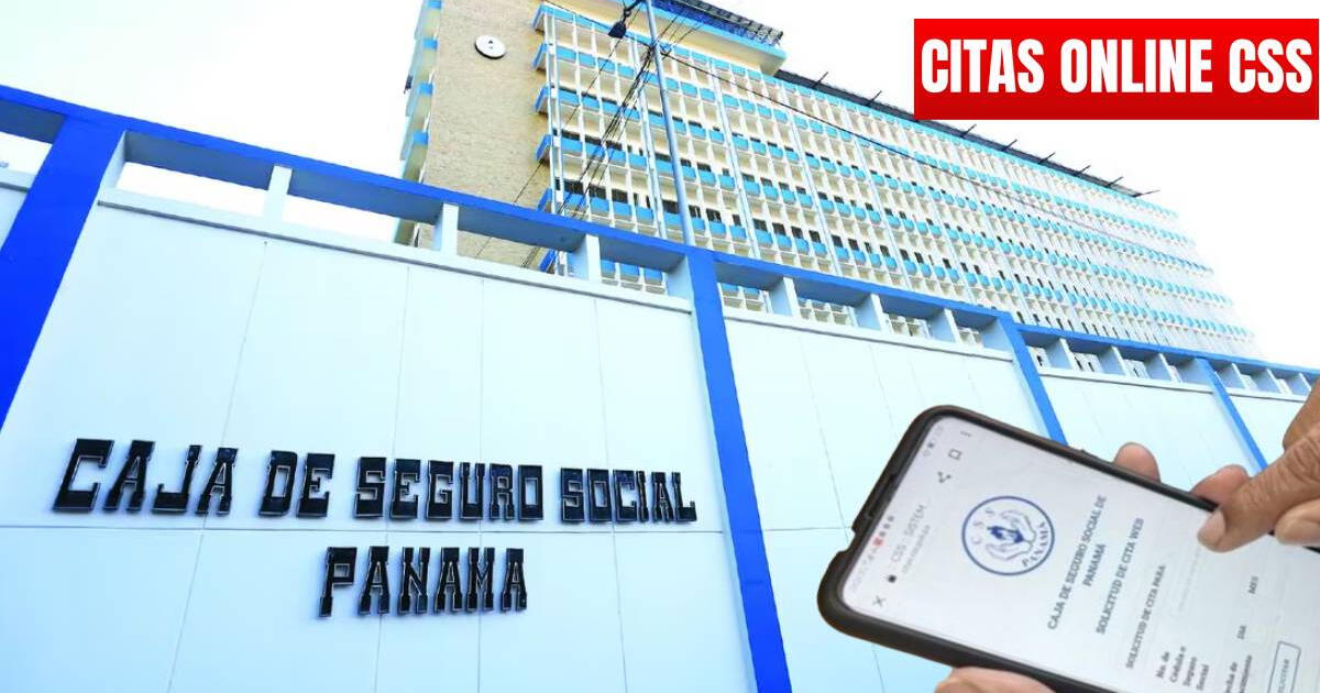 Caja de Seguro Social: regístrate para sacar una cita web en la CSS de Panamá