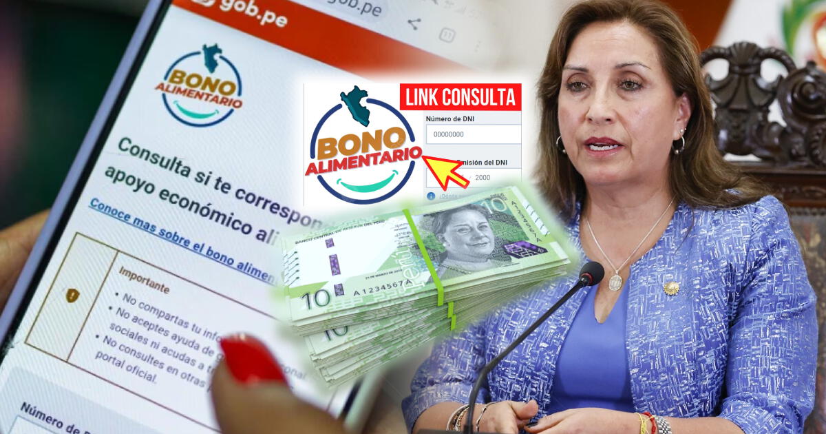 LINK del Bono Alimentario 2024: ¿Hay ENLACE para cobrar 270 soles en Perú?
