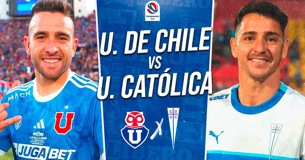 U de Chile vs U Católica EN VIVO vía TNT Sports: horario y cómo ver el Campeonato Nacional