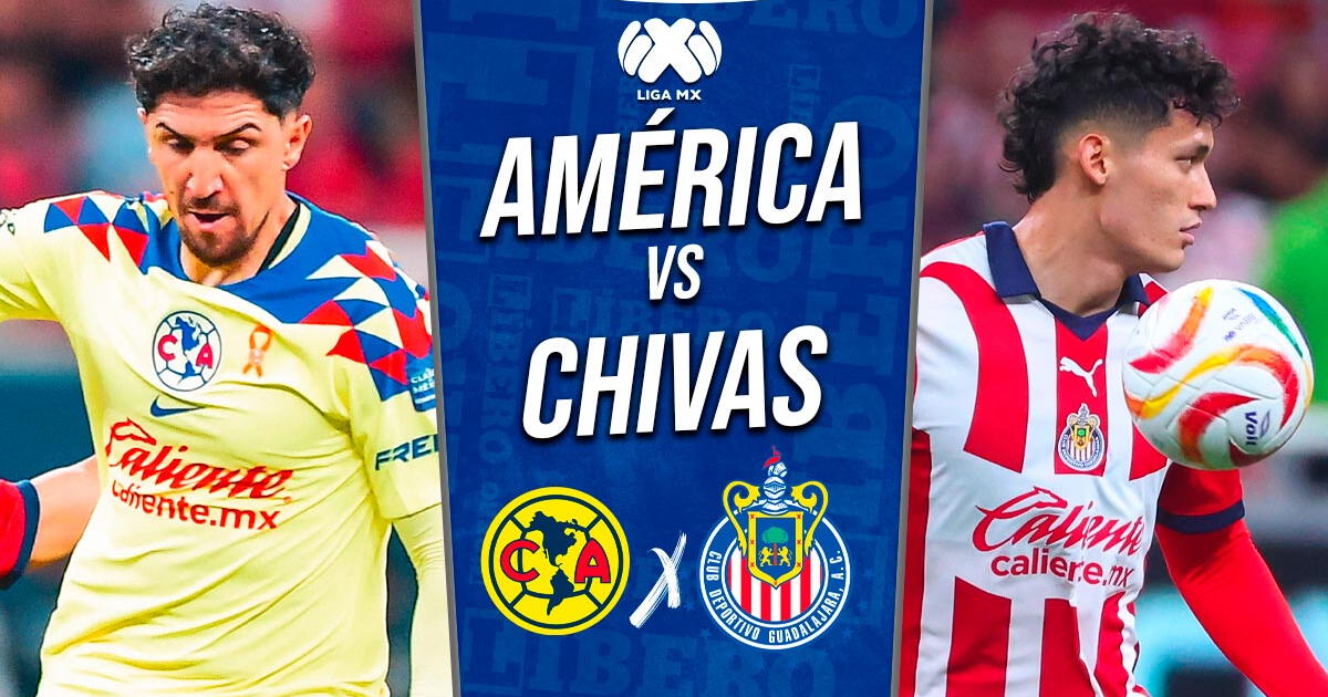 América vs. Chivas EN VIVO por TUDN: horario y en qué canal ver SEMIFINAL de la Liga MX