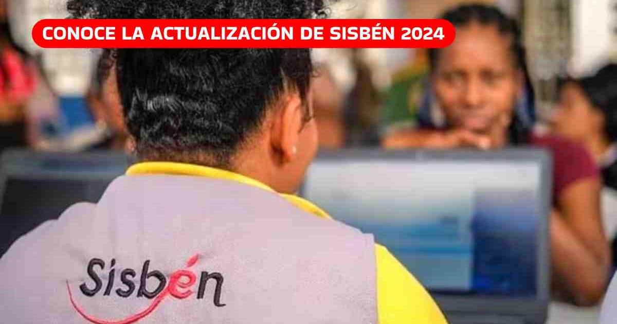 Buenas noticias para beneficiarios del Sisbén: así puedes cambiar tu clasificación 2024