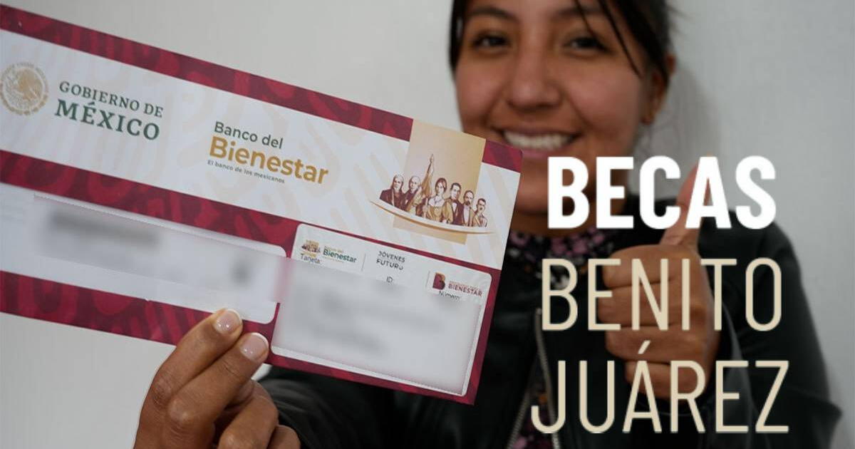 Consulta si habrá NUEVO PAGO de la Beca Benito Juárez en junio 2024