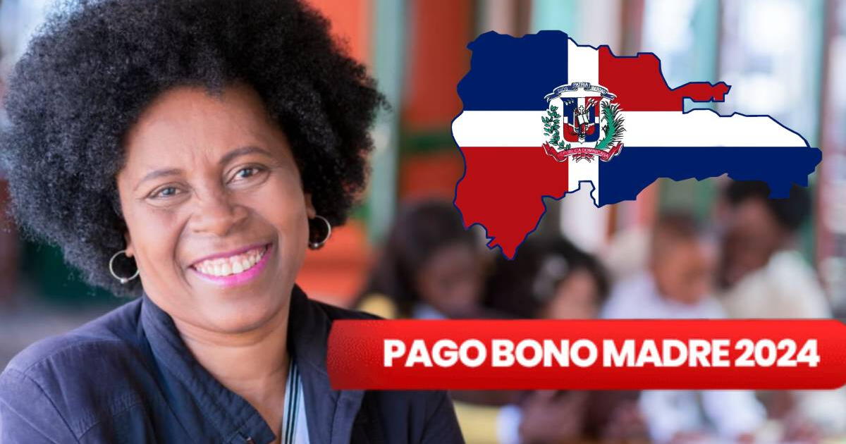 La buena noticia para las mujeres República Dominicana: este es el LINK del Bono Madre 2024