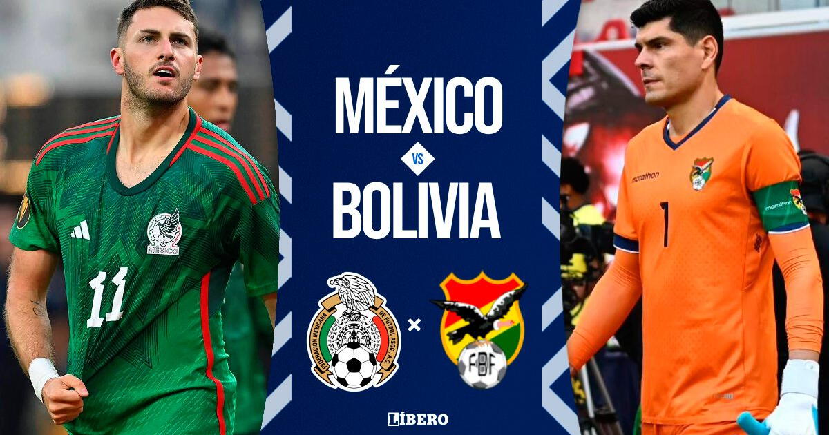 México vs Bolivia EN VIVO: cuándo juega, horario, pronóstico y dónde ver partido amistoso