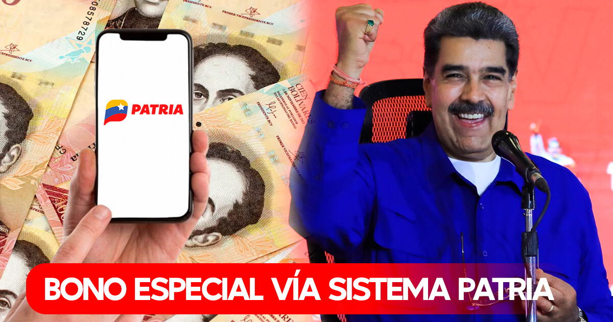 Bono Especial, junio 2024 para usuarios del Sistema Patria: Nicolás Maduro pagará nuevo beneficio