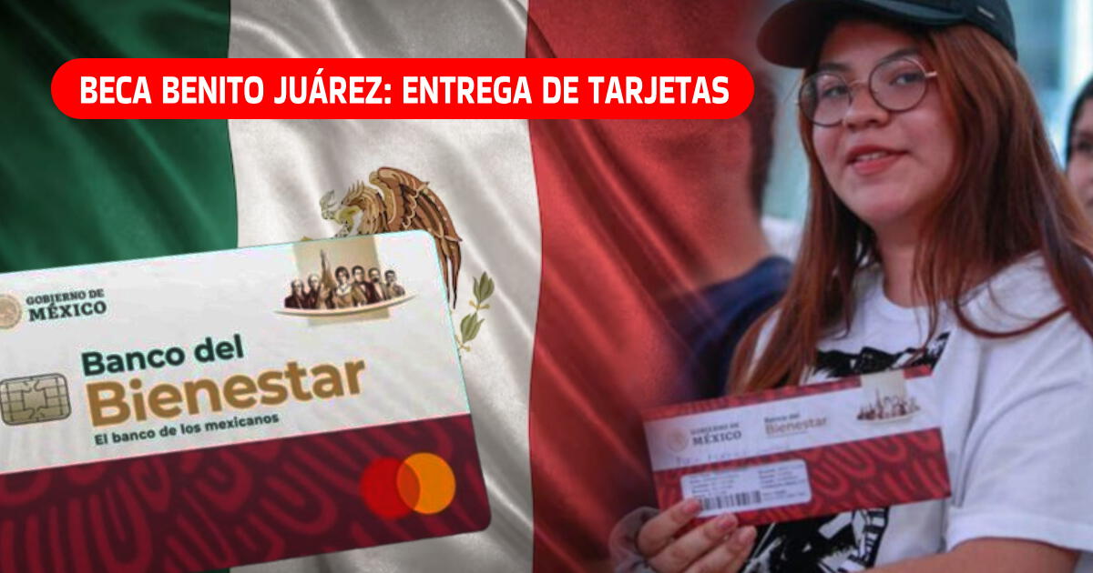 Entrega de tarjetas Benito Juárez 2024: Consulta AQUÍ la fecha y lugar de recojo