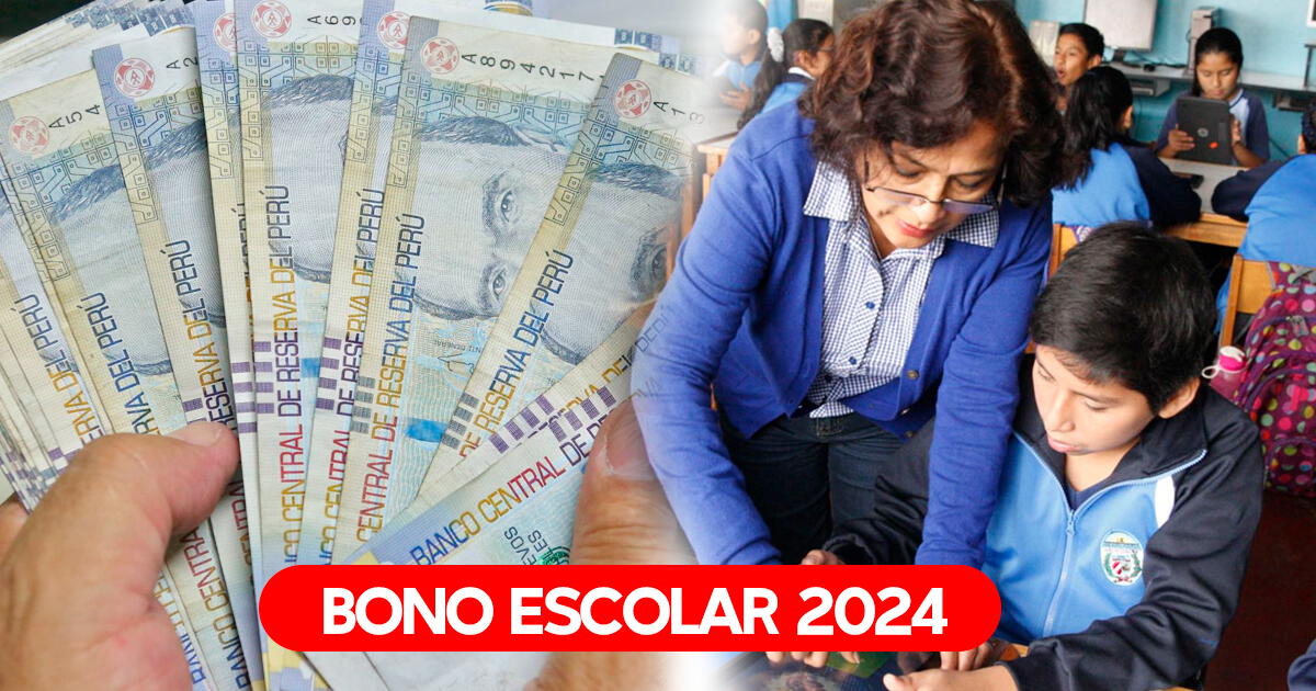 Este es el SEGUNDO Bono Escolar 2024 en Perú: beneficiarios podrán cobrarlo en el mes de junio