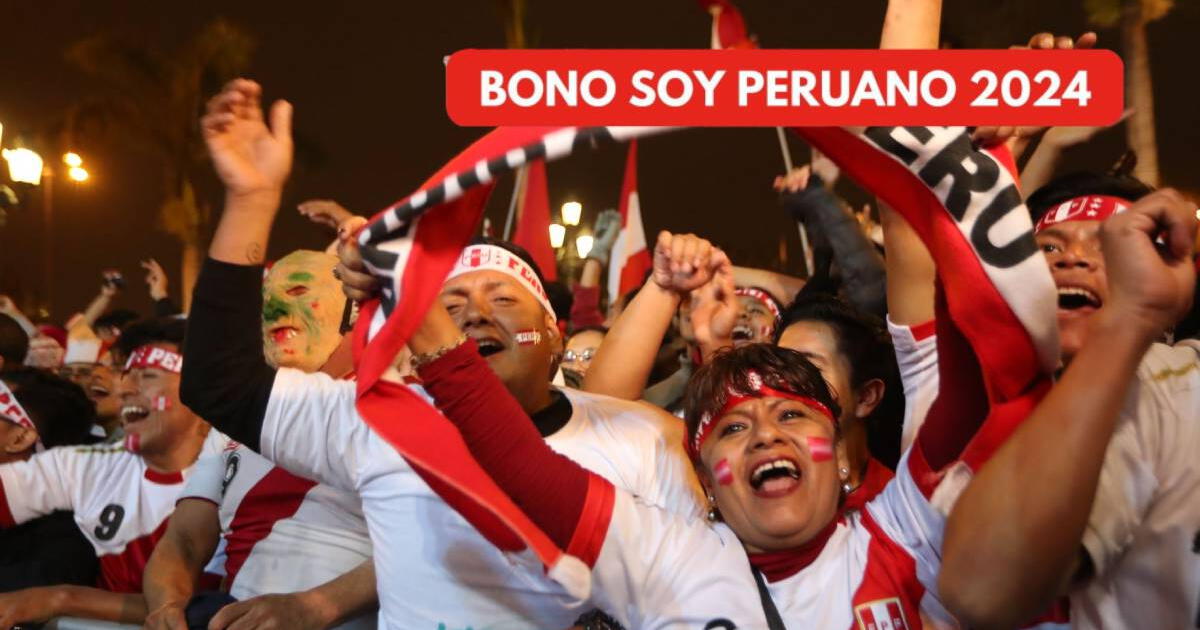 CONSULTA Bono Soy Peruano, junio 2024: VERIFICA si hay monto confirmado y LINK de registro
