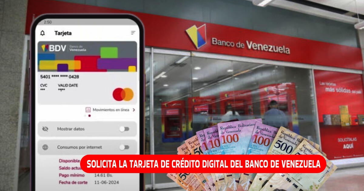 ¿Cómo solicitar la tarjeta de crédito digital del Banco de Venezuela?