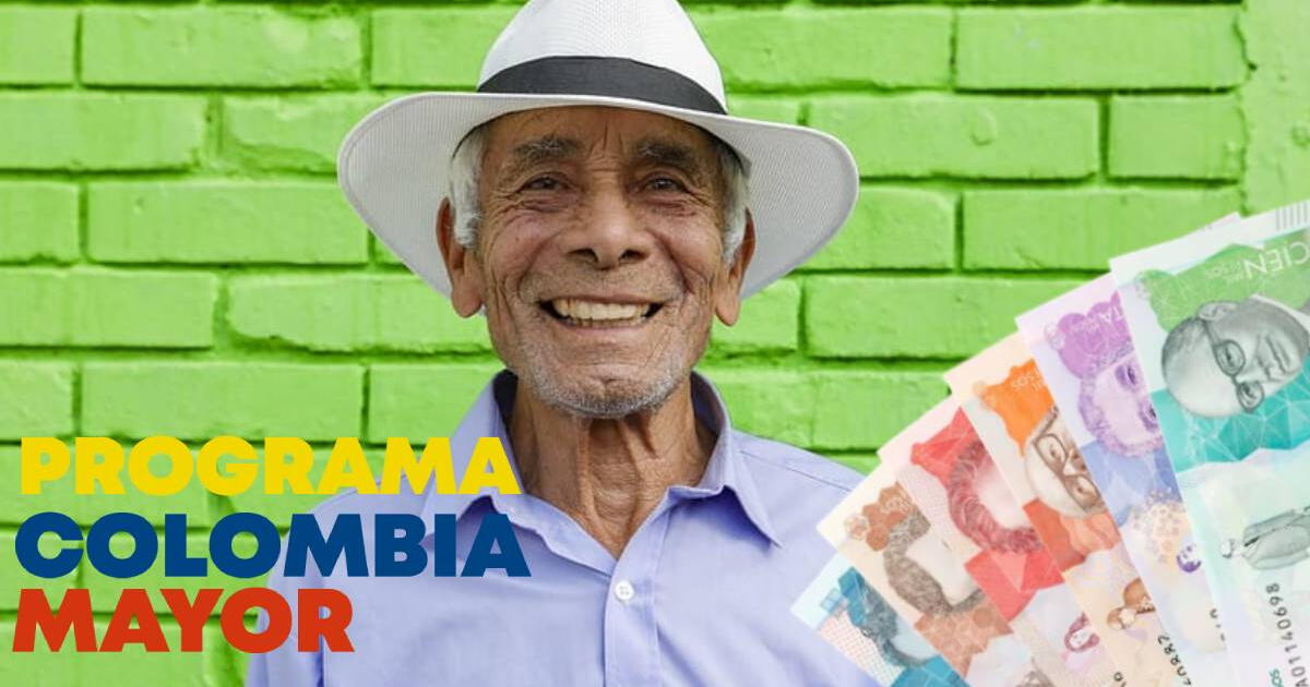 Colombia Mayor con AUMENTO: quiénes COBRAN en junio y 3 condiciones