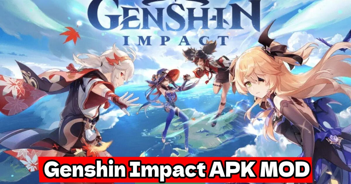 Genshin Impact APK MOD con dinero infinito: descarga GRATIS para smartphone Android