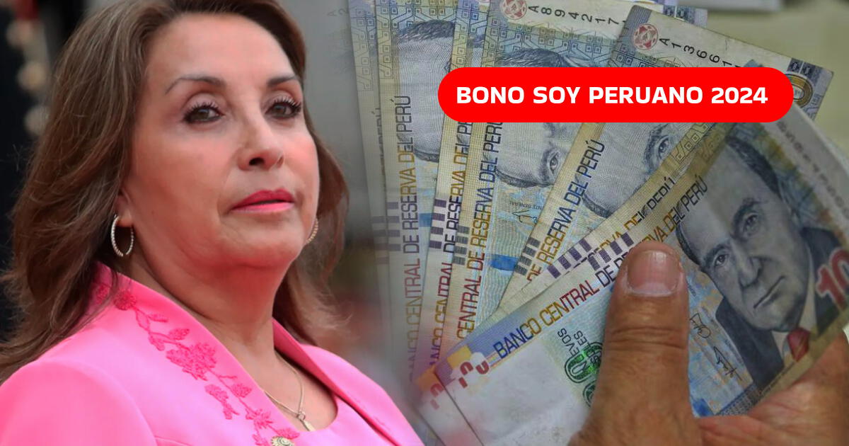 Bono Soy Peruano 2024: Consulta si te corresponde cobrar AHORA el subsidio económico