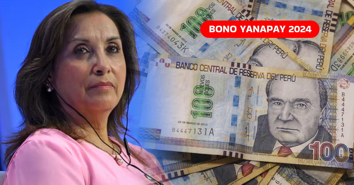 Bono Yanapay 2024: Revisa si puedes cobrar HOY los 350 soles del subsidio económico