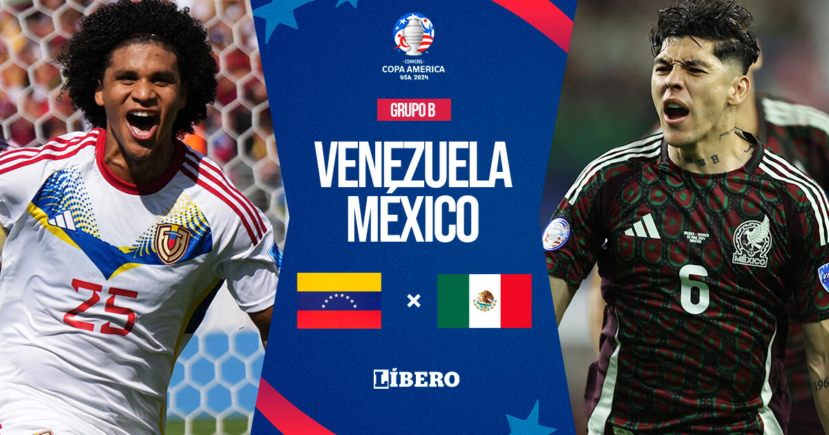 Venezuela vs México EN VIVO por Copa América 2024: horario, pronóstico y dónde ver