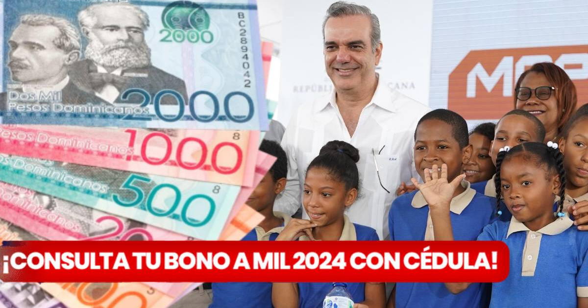 Bono Escolar de RD$1.000: CONSULTA con CÉDULA si te corresponde cobrar en la NUEVA FECHA