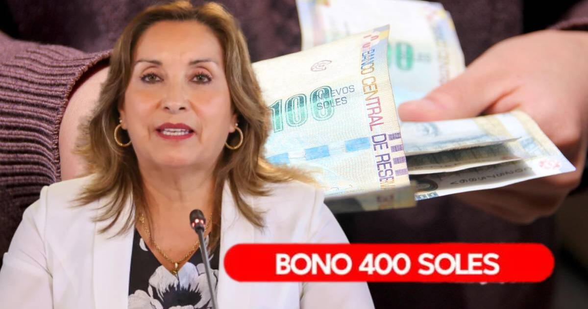 Bono 400 soles comenzó a pagarse en el Perú: quiénes pueden ACCEDER HOY, 29 de junio