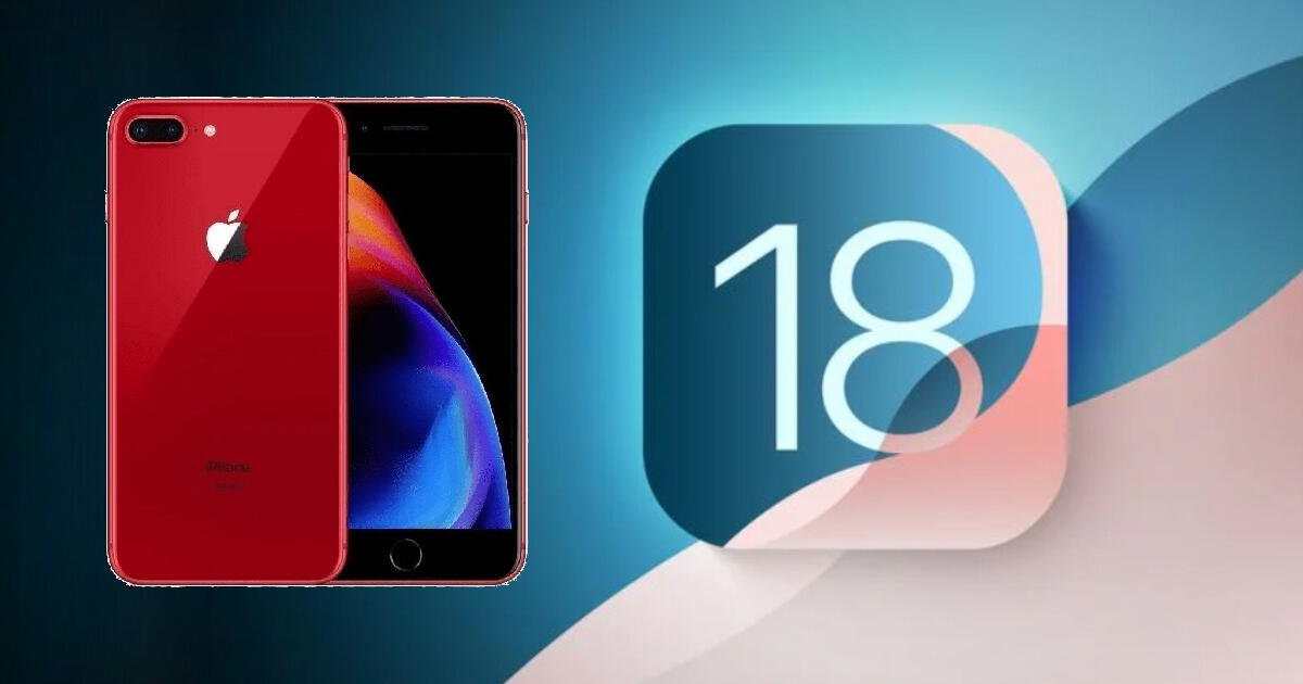 IPhone 8, iPhone 8 Plus y otros Apple que NO recibirán el iOS 18: lista completa