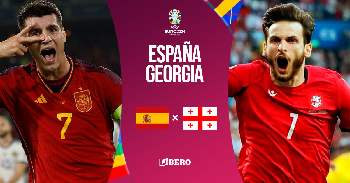 España vs. Georgia EN VIVO vía ESPN y STAR Plus: día, horario y cómo ver Eurocopa 2024