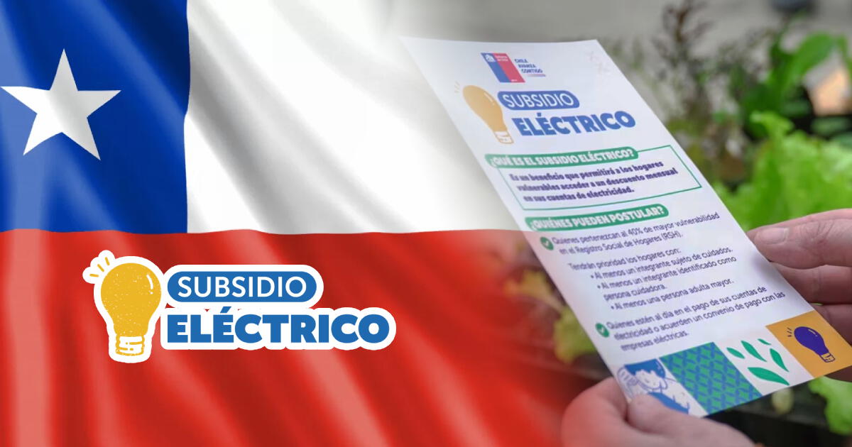 Subsidio Eléctrico en Chile 2024: LINK de inscripción y qué requisitos cumplir