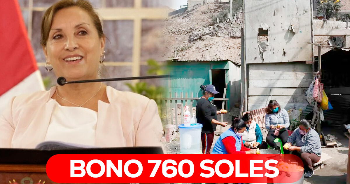 Bono 760 soles, julio 2024: ¿El Gobierno de Dina Boluarte realizará un nuevo pago en Perú?