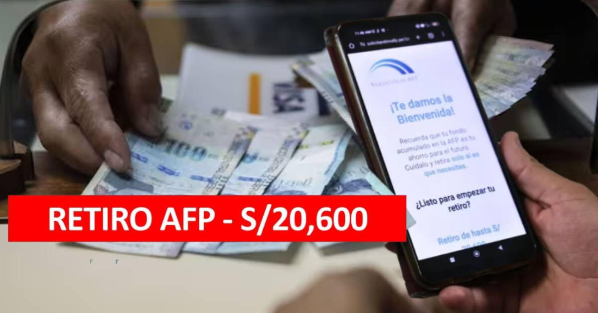 Retiro AFP, inició ÚLTIMA OPORTUNIDAD para solicitud: LINK y registro de HOY, 3 de julio