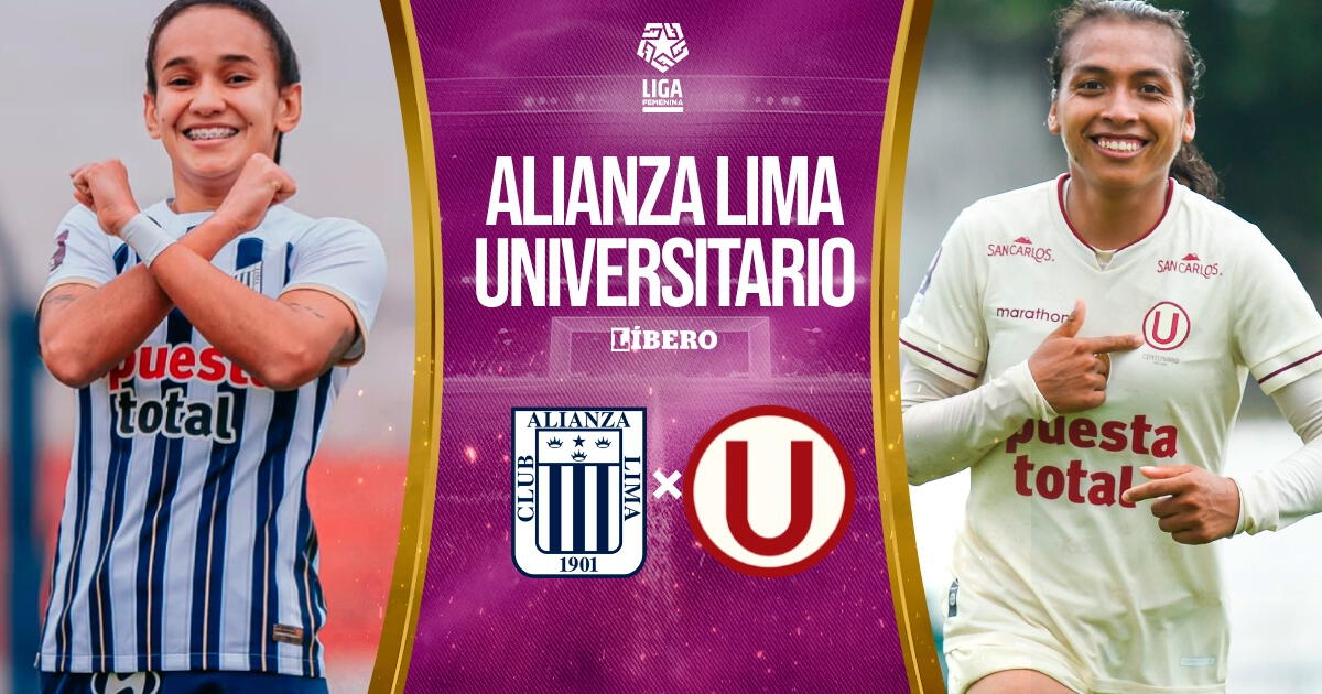 Alianza Lima vs Universitario EN VIVO por la Liga Femenina: pronóstico, canales y dónde ver
