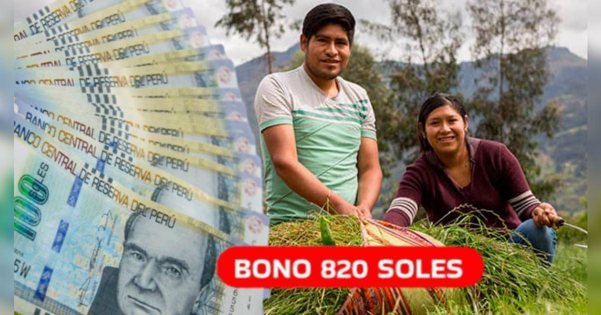 Bono 820 soles para familias peruanas: SOLICITA tu pago en este plazo y COBRA HOY el beneficio