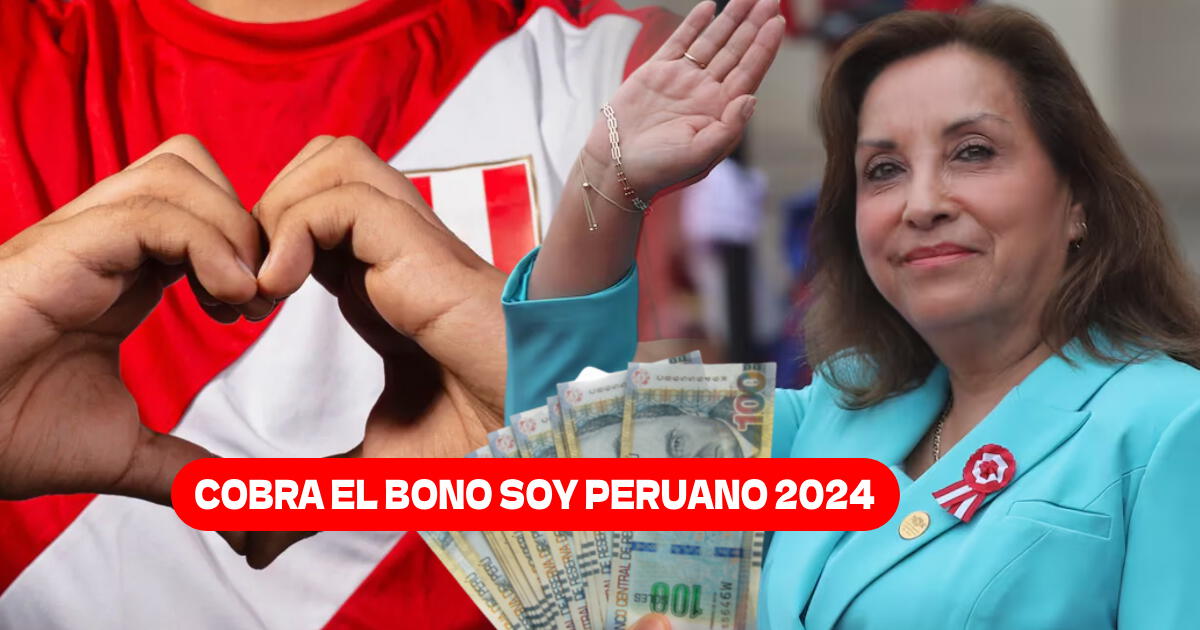 Bono Soy Peruano 2024, LINK de consulta con DNI: Revisa si COBRARÁS el subsidio económico