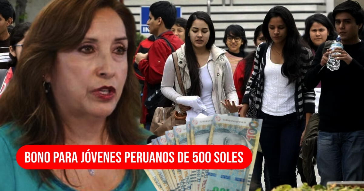 Buenas noticias para los jóvenes peruanos: Consulta con DNI si recibiste el Bono 500 soles