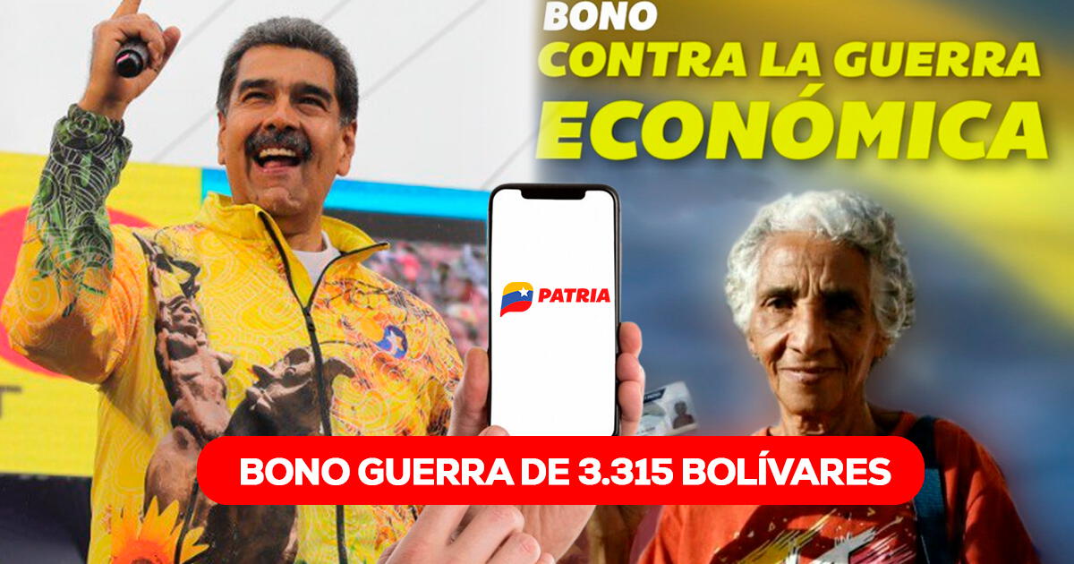 Bono Guerra de 3.315 bolívares: activa el pago con AUMENTO en JULIO 2024 vía Sistema Patria