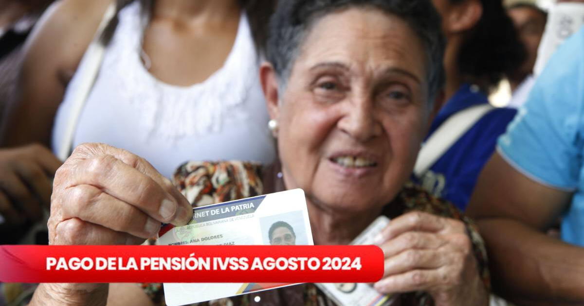 Pago pensión IVSS llega este 22 de julio: consulta con cédula cómo cobrar los MONTOS actualizados