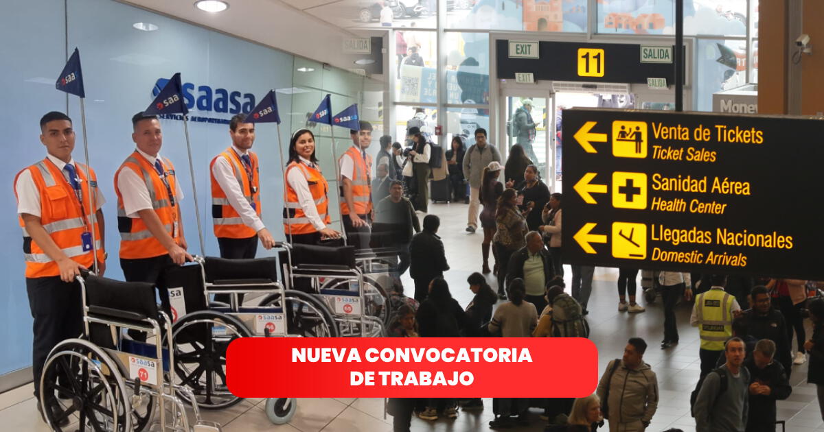 BUENA NOTICIA para ciudadanos en Perú: NUEVA CONVOCATORIA DE TRABAJO en Aeropuerto que solo pide SECUNDARIA COMPLETA