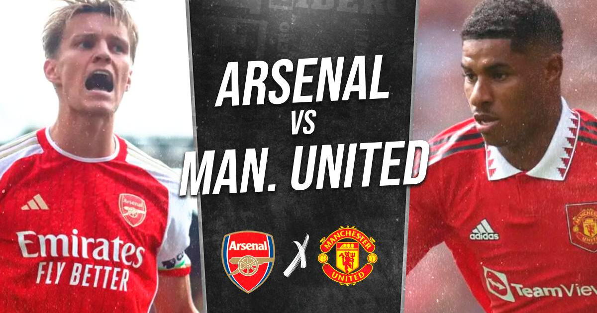 Arsenal vs Manchester United EN VIVO: horario, alineaciones y canal de transmisión