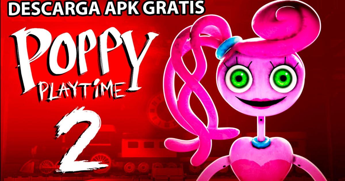 Poppy Playtime Chapter 2 APK: descarga GRATIS uno de los mejores videojuegos para Android