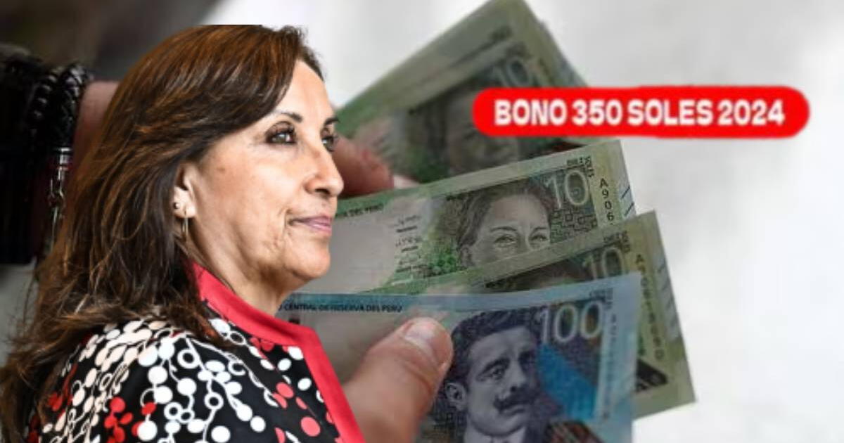 Bono 350 soles: CONSULTA si se habilitó NUEVO LINK para próximo COBRO en agosto 2024