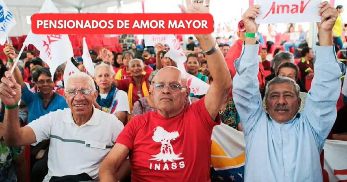 Pensión Amor Mayor, agosto 2024: montos actualizados, FECHA de pago y ÚLTIMAS NOTICIAS