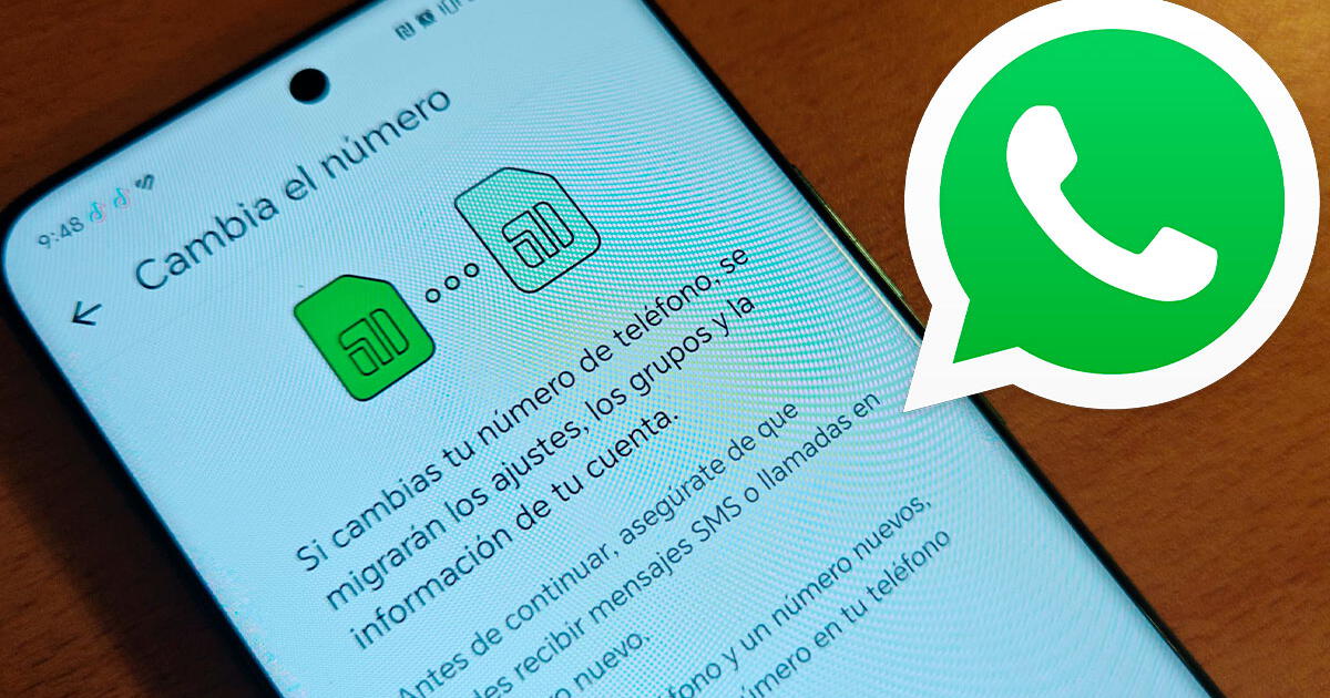 WhatsApp: ¿Cómo cambiar de número sin perder mis contactos y conversaciones?