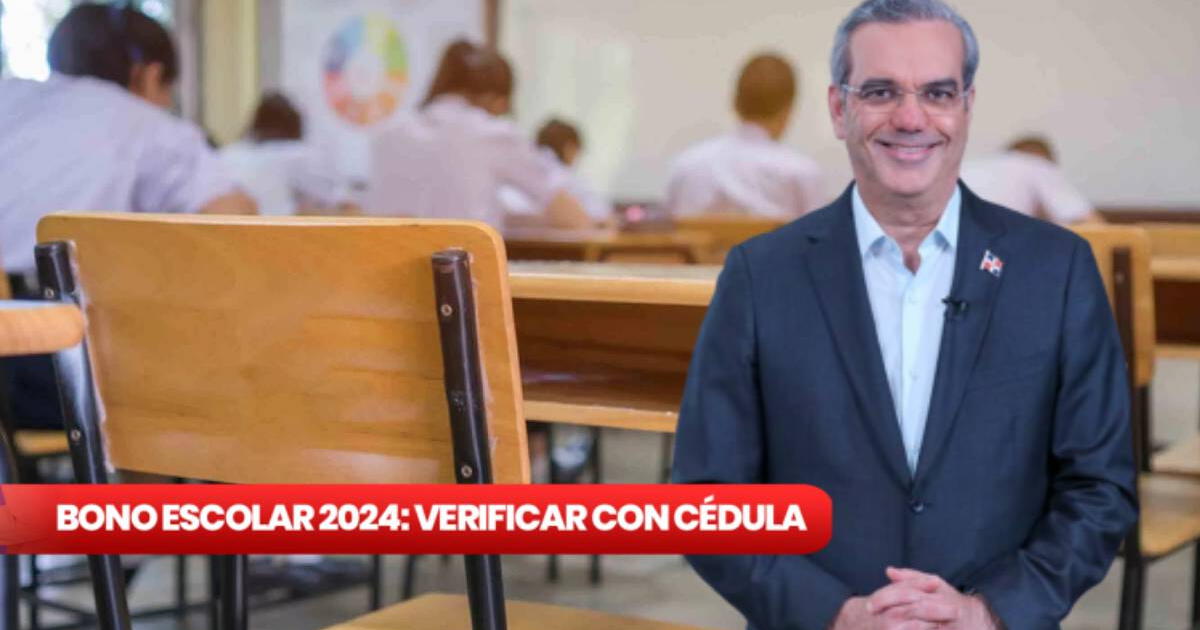 El Bono Escolar que se podría COBRAR en agosto 2024: cumple estos 5 requisitos y accede al programa