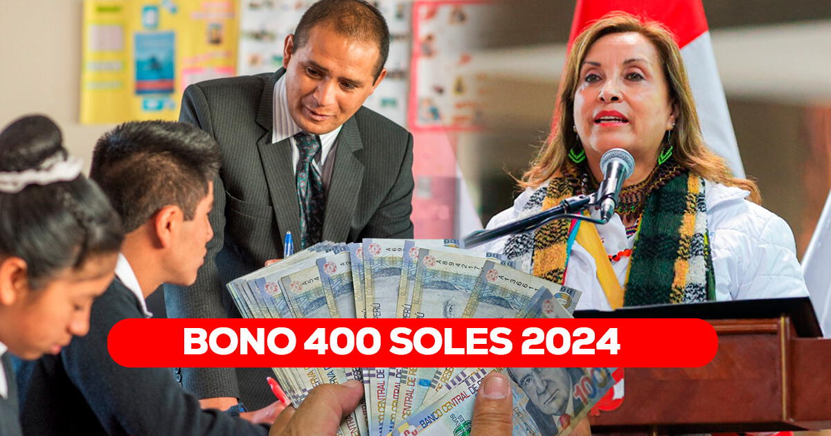 Bono 400 soles 2024: consulta si puedes cobrar el nuevo pago en agosto y los beneficiarios