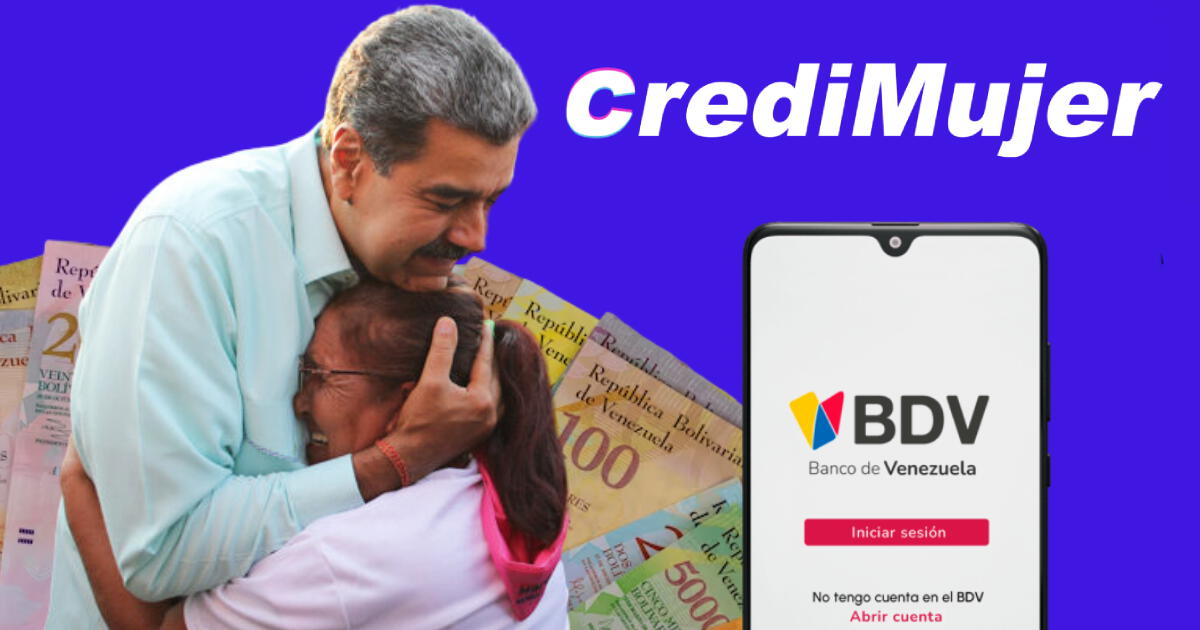 CrediMujer 2024: Solicita el préstamo de 110.000 bolívares en 5 pasos vía Banco de Venezuela