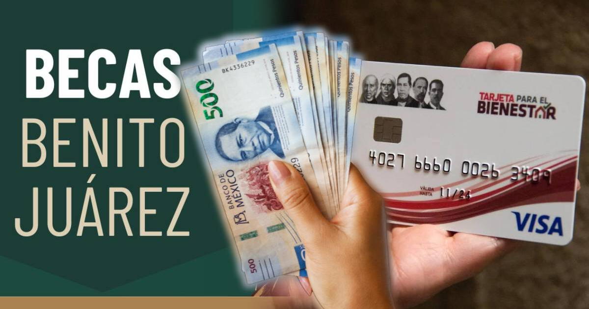 Cuándo depositan la Beca Benito Juárez 2024: calendario completo de PAGOS y ENTREGA de tarjetas